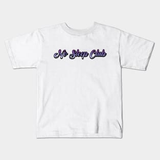 No Sleep Club Kids T-Shirt